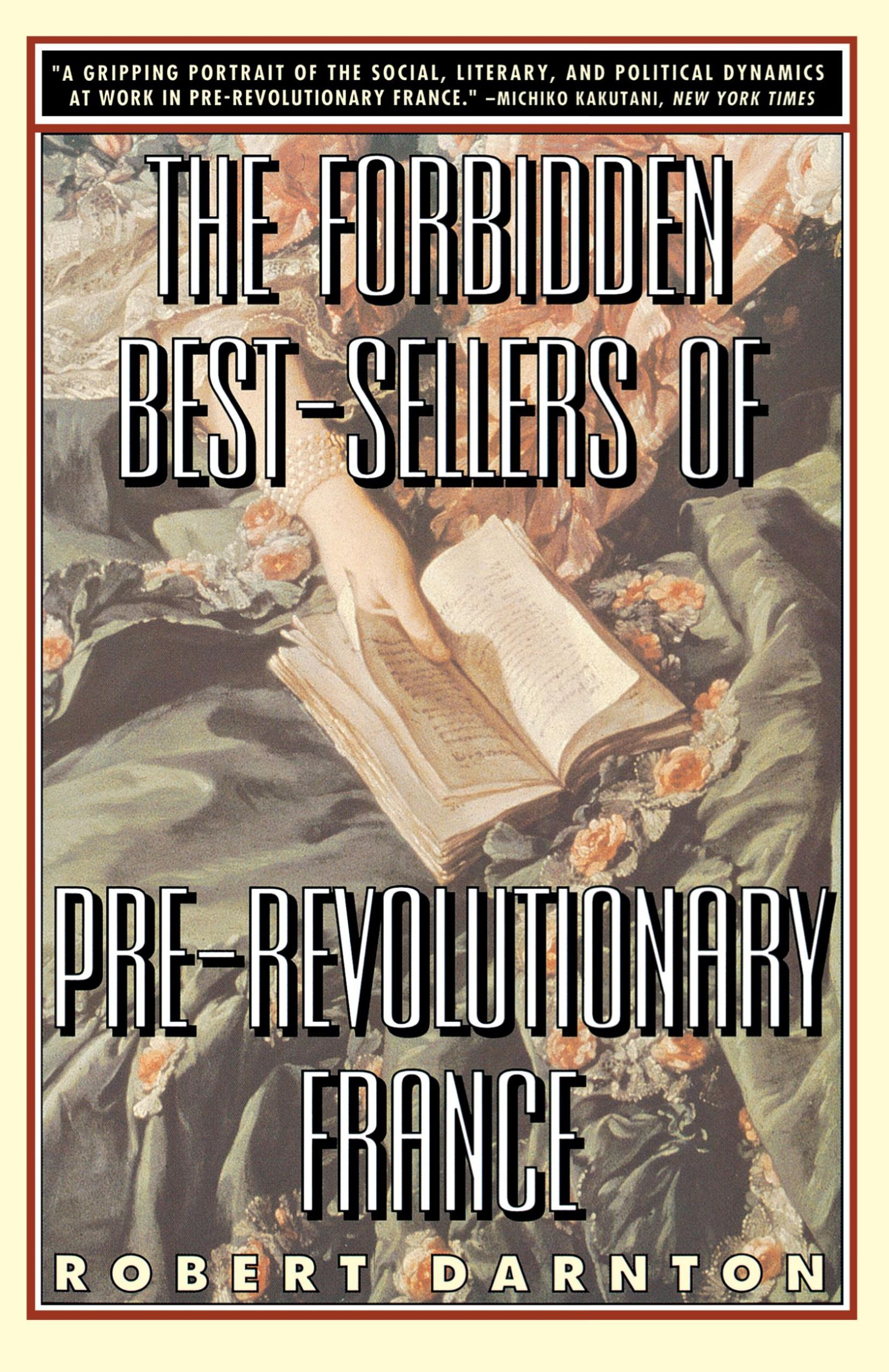 Cover: 9780393314427 | The Forbidden Best-Sellers of Pre-Revolutionary France | Darnton