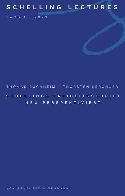 Cover: 9783826086335 | Schellings Freiheitsschrift neu perspektiviert | Buchheim (u. a.)