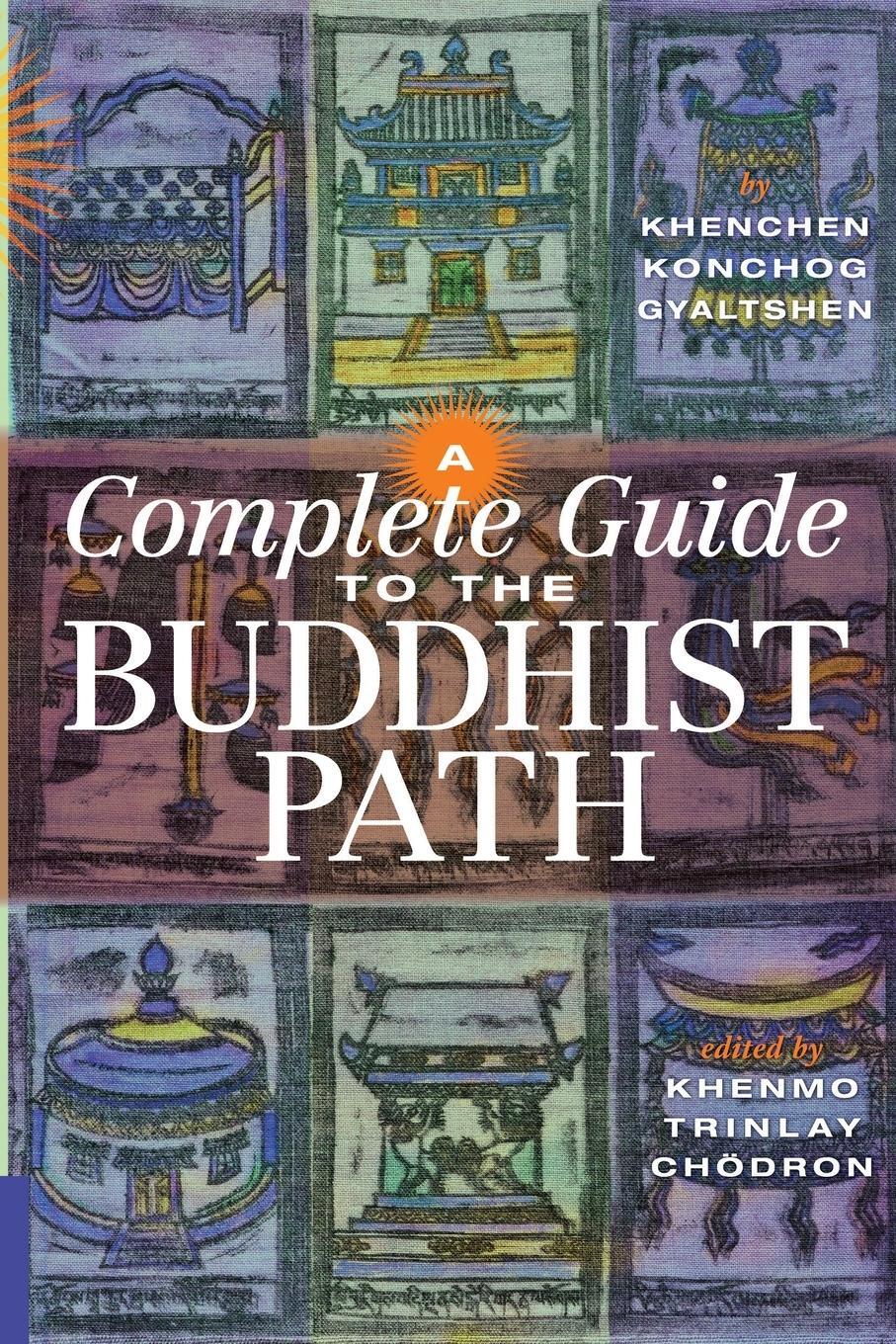 Cover: 9781559393423 | A Complete Guide to the Buddhist Path | Rinpoche | Taschenbuch | 2010