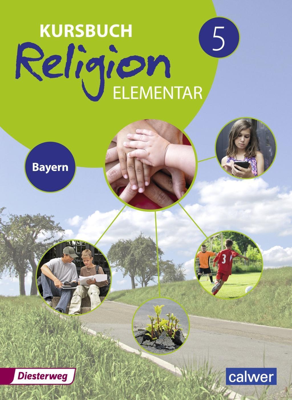 Cover: 9783425100487 | Kursbuch Religion Elementar 5. Schülerband. Bayern | Ausgabe 2017