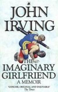 Cover: 9780552996808 | The Imaginary Girlfriend | John Irving | Taschenbuch | Englisch | 1997