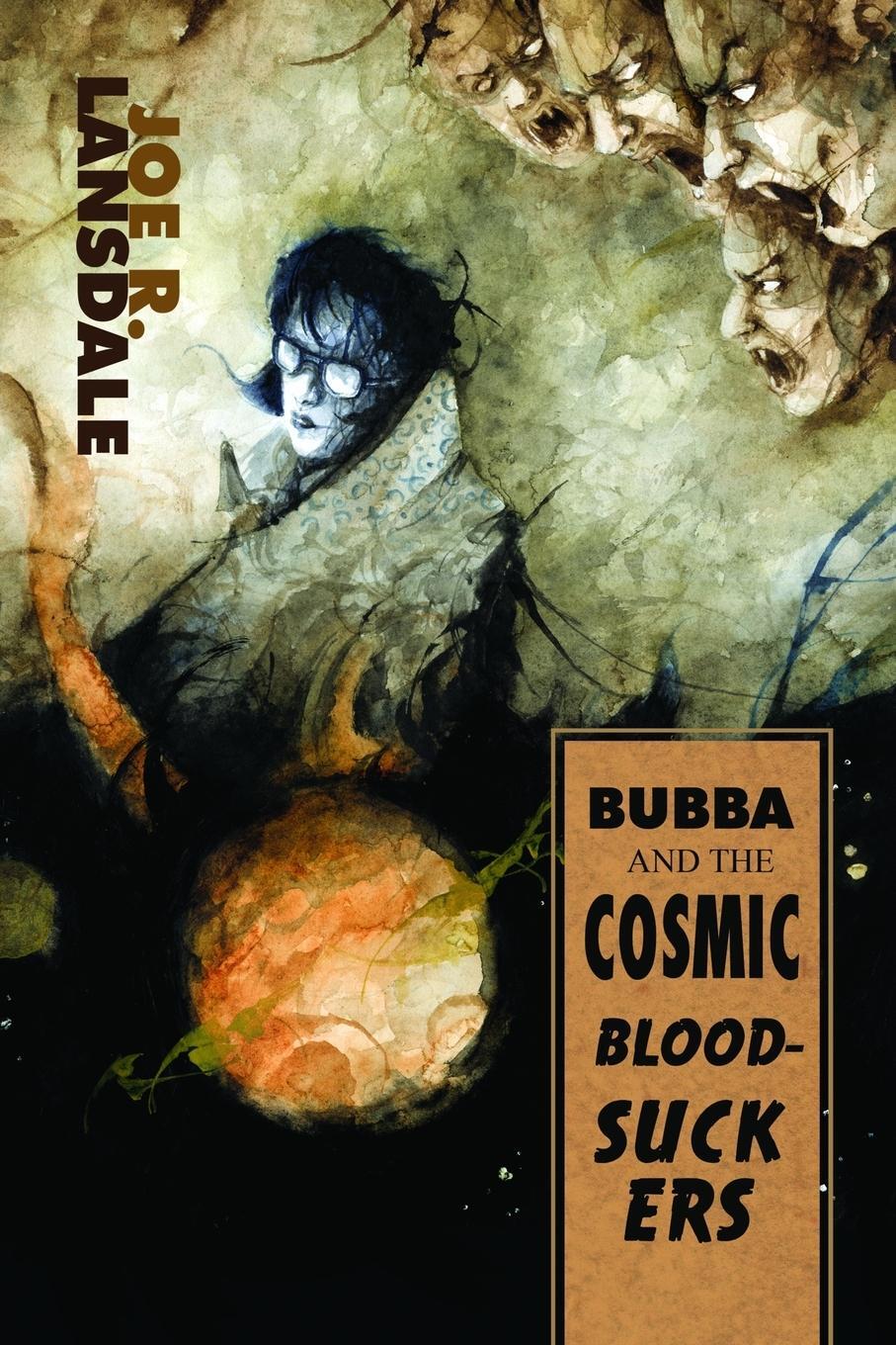 Cover: 9781949381092 | Bubba and the Cosmic Blood-Suckers / Bubba Ho-Tep | Joe R. Lansdale