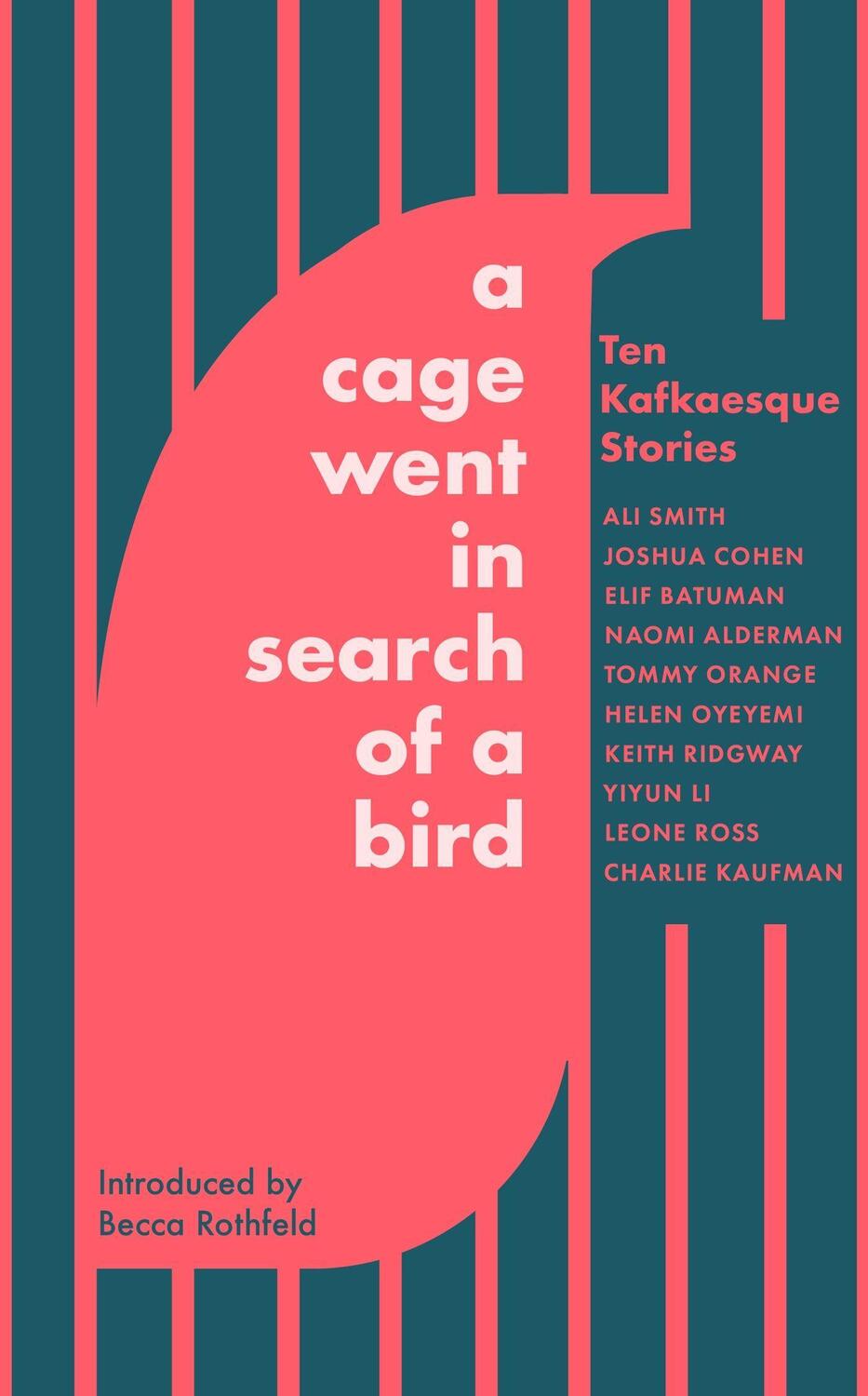 Cover: 9780349146416 | A Cage Went in Search of a Bird | Ten Kafkaesque Stories | Taschenbuch