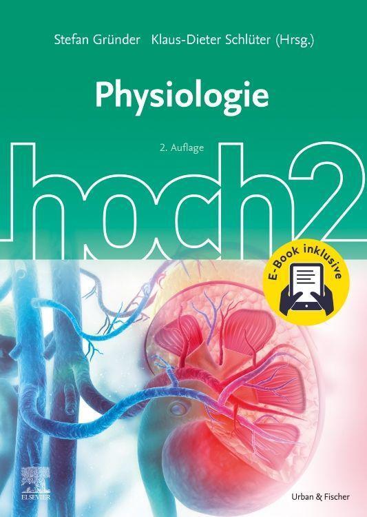 Cover: 9783437434624 | Physiologie hoch2 + E-Book | Klaus-Dieter Schlüter | Taschenbuch