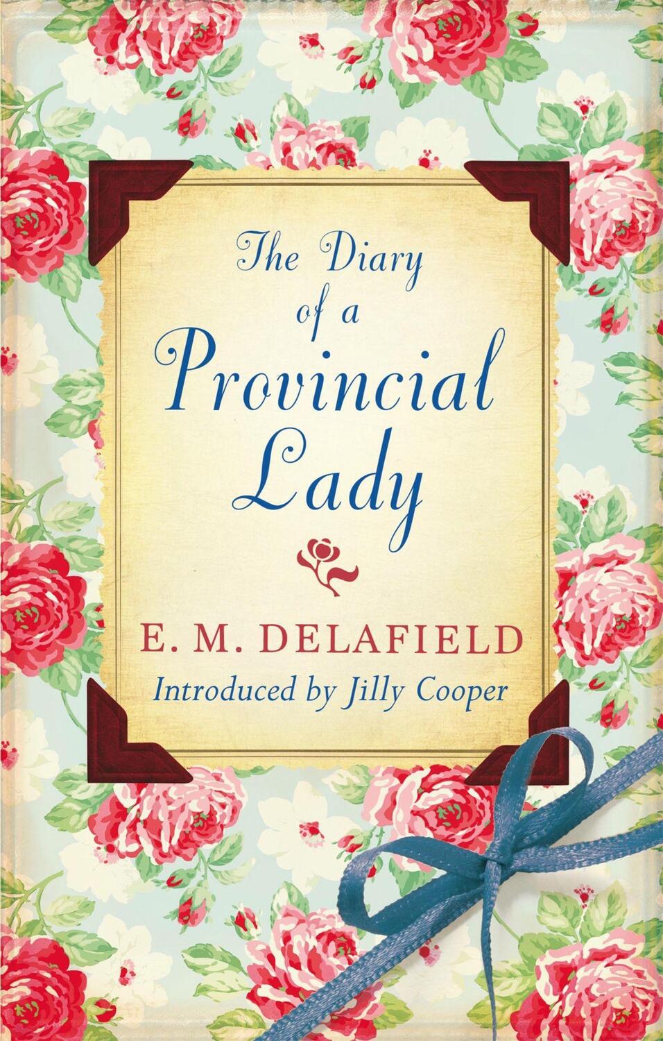 Cover: 9780860685227 | The Diary Of A Provincial Lady | E.M. Delafield | Taschenbuch | 562 S.