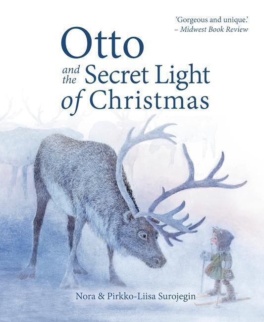 Cover: 9781782508229 | Otto and the Secret Light of Christmas | Nora Surojegin | Buch | 2023