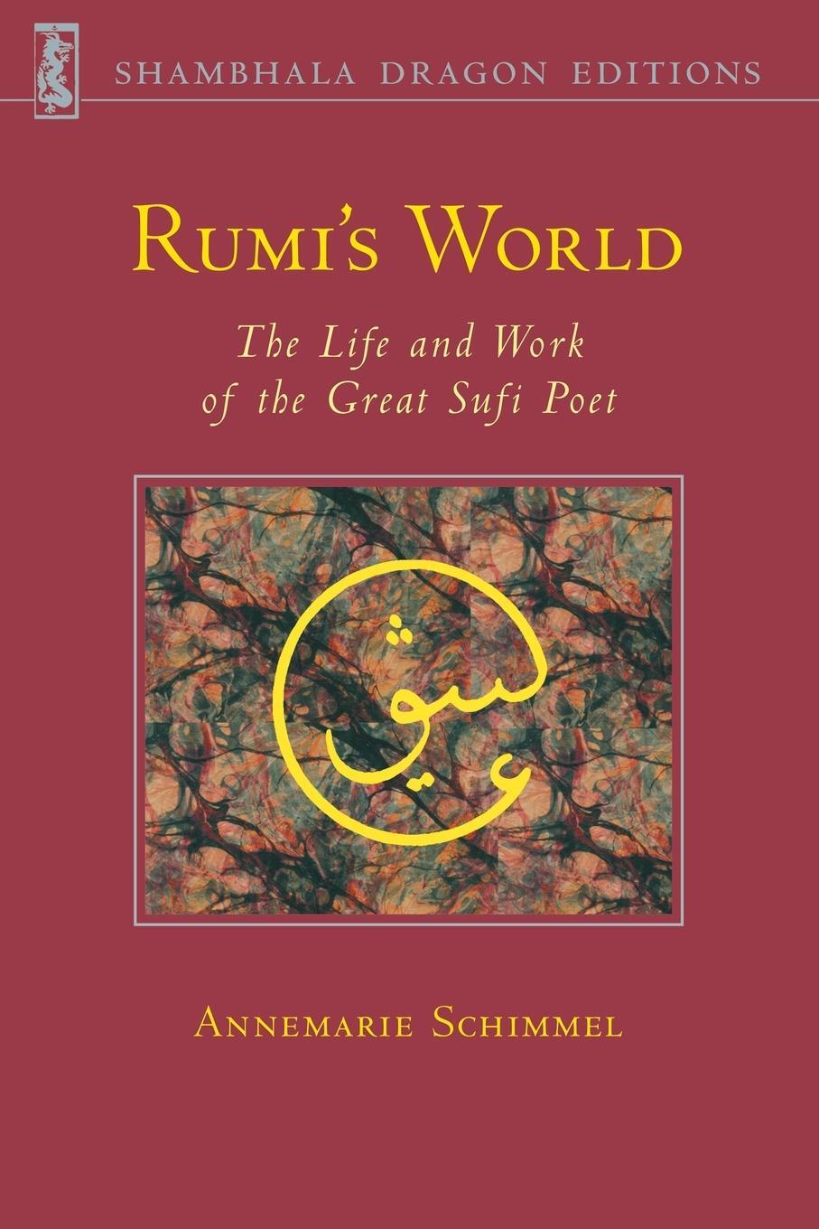 Cover: 9780877736110 | Rumi's World | The Life and Works of the Greatest Sufi Poet | Schimmel