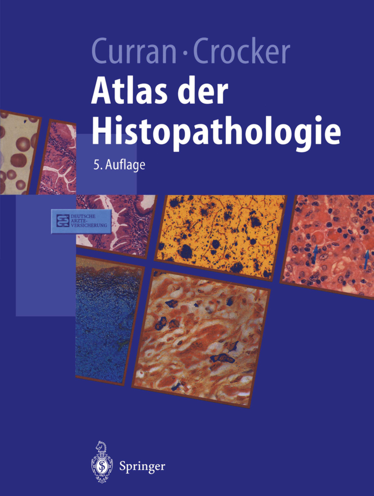 Cover: 9783642631535 | Atlas der Histopathologie | R.C. Curran (u. a.) | Taschenbuch | 2014