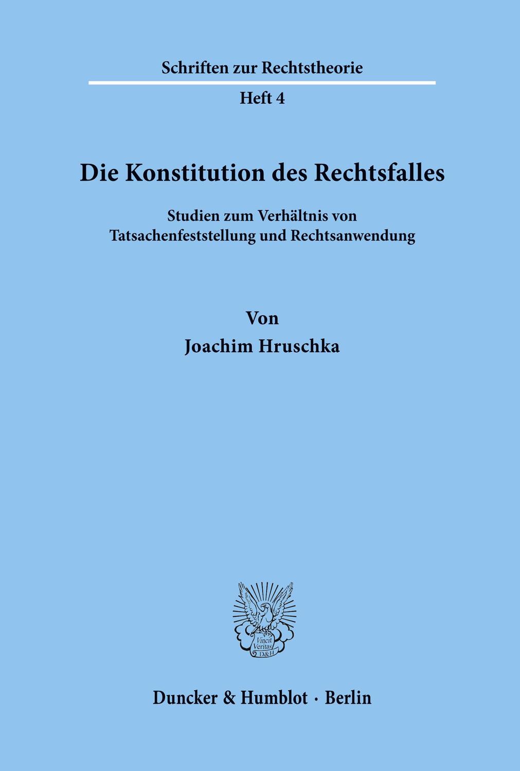 Cover: 9783428006618 | Die Konstitution des Rechtsfalles. | Joachim Hruschka | Taschenbuch