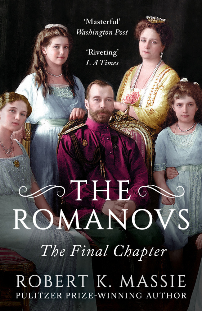 Cover: 9781804543894 | The Romanovs: The Final Chapter | Robert K. Massie | Taschenbuch