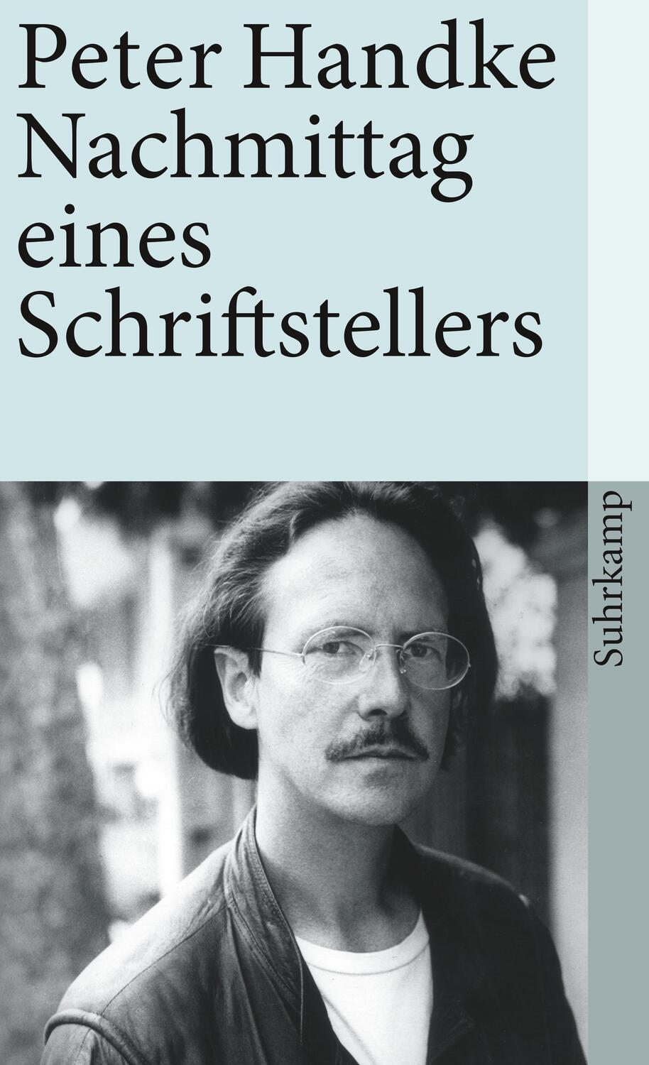 Cover: 9783518381687 | Nachmittag eines Schriftstellers | Peter Handke | Taschenbuch | 1989