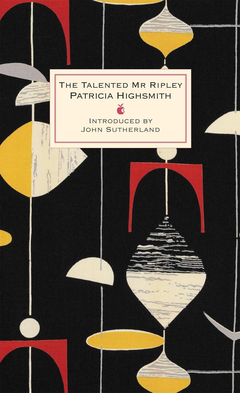Cover: 9780349006963 | The Talented Mr Ripley | A Virago Modern Classic | Patricia Highsmith