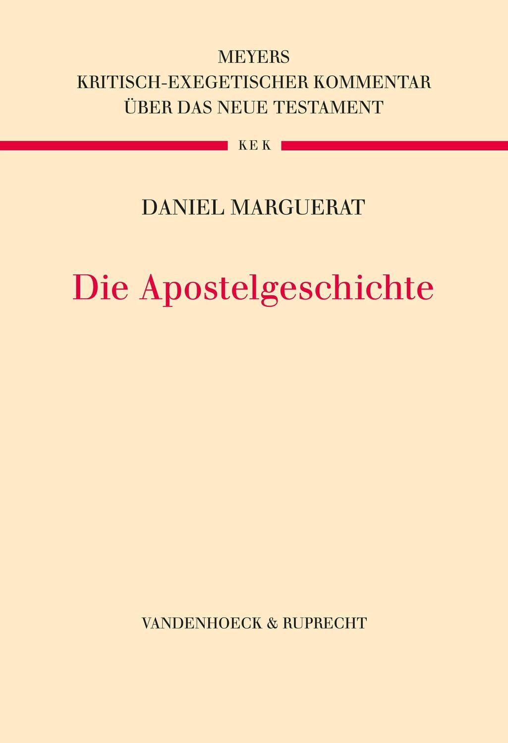 Cover: 9783525560457 | Die Apostelgeschichte | Daniel Marguerat | Buch | Deutsch | 2022