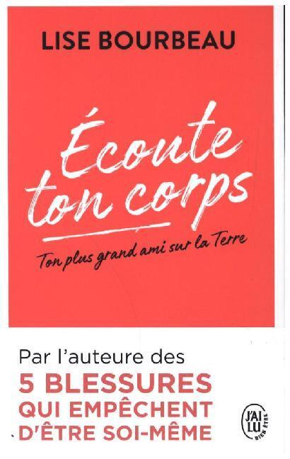 Cover: 9782290223178 | Ecoute Ton Corps - Ton Plus Grand Ami Sur La Terre | Lise Bourbeau
