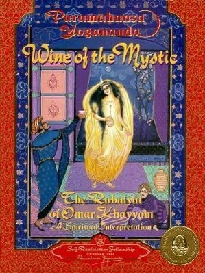 Cover: 9780876122259 | Wine of the Mystic: The Rubaiyat of Omar Khayyam: A Spiritual...