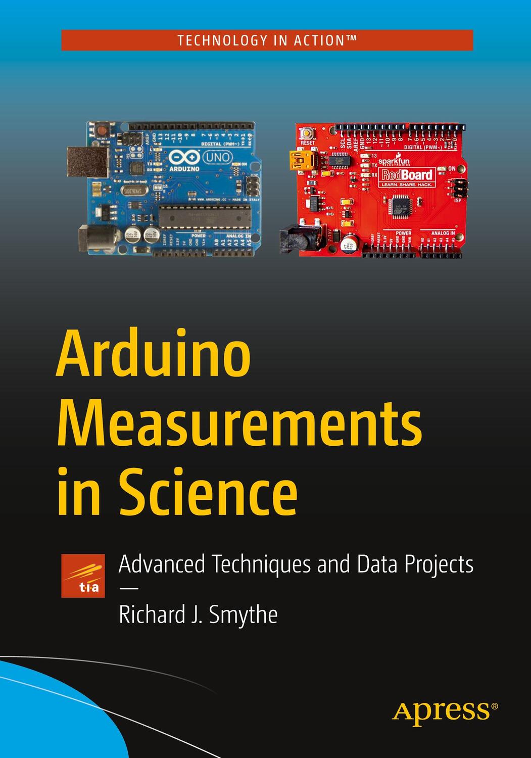 Cover: 9781484267806 | Arduino Measurements in Science: Advanced Techniques and Data Projects