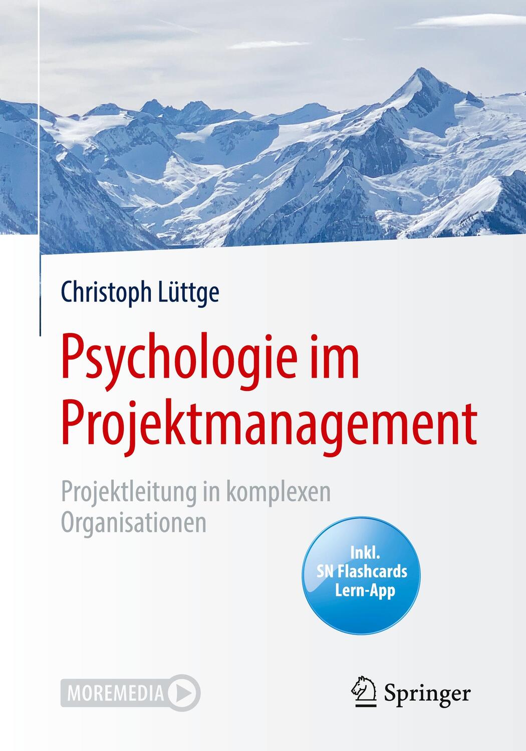 Cover: 9783662614730 | Psychologie im Projektmanagement | Christoph Lüttge | Bundle | Deutsch