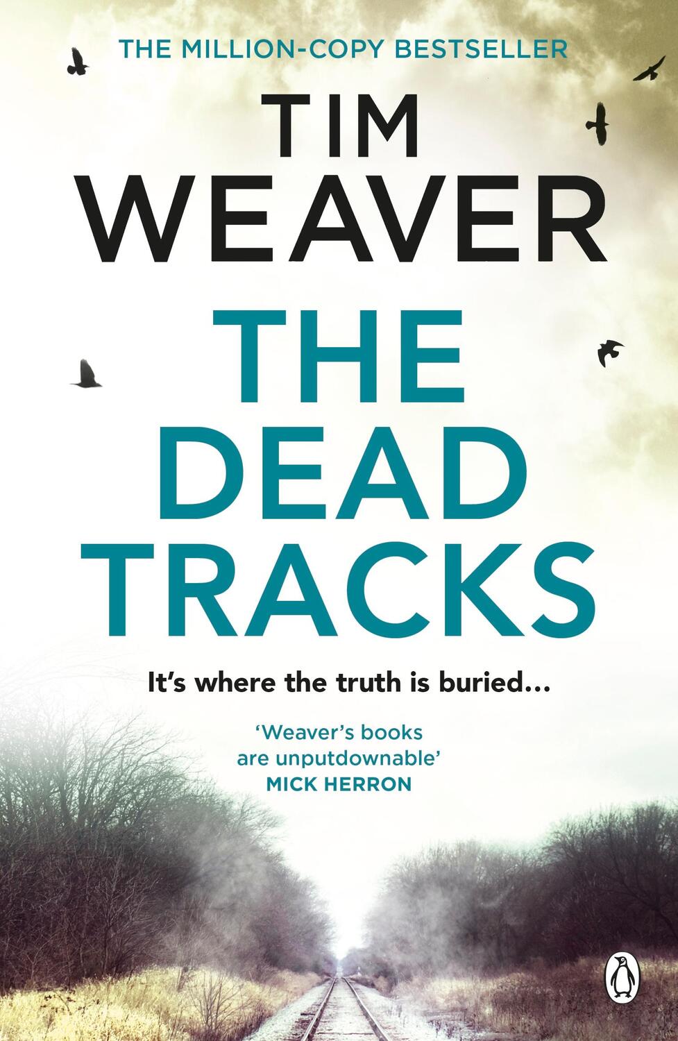 Cover: 9781405912709 | The Dead Tracks | Tim Weaver | Taschenbuch | Kartoniert / Broschiert
