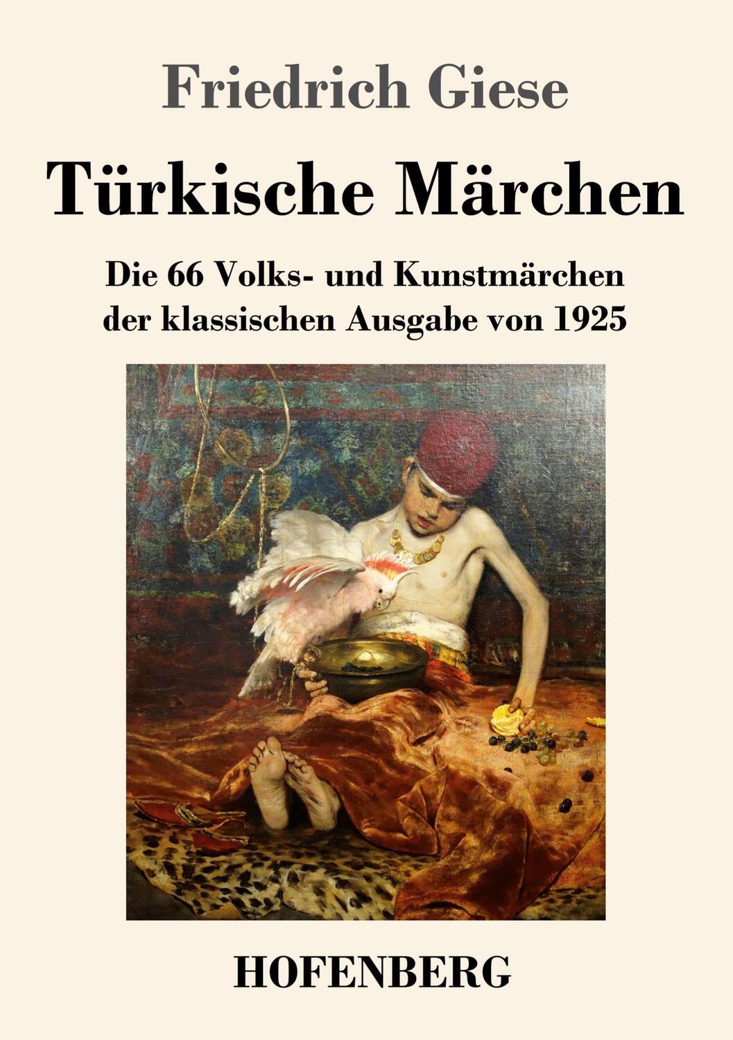 Cover: 9783743746565 | Türkische Märchen | Friedrich Giese | Taschenbuch | Paperback | 252 S.