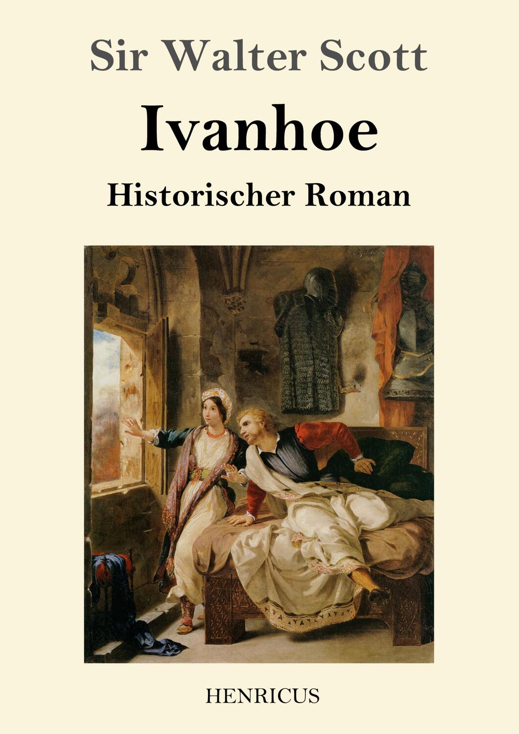 Cover: 9783847827665 | Ivanhoe | Historischer Roman | Walter Scott | Taschenbuch | Paperback
