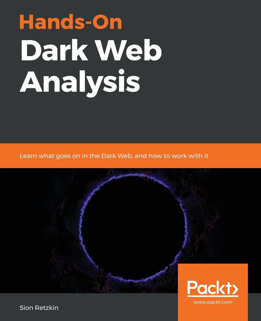 Cover: 9781789133363 | Hands-On Dark Web Analysis | Sion Retzkin | Taschenbuch | Paperback