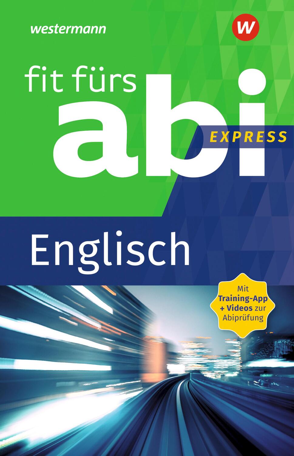 Cover: 9783742601131 | Fit fürs Abi Express. Englisch | Sarah Nowotny | Taschenbuch | 160 S.