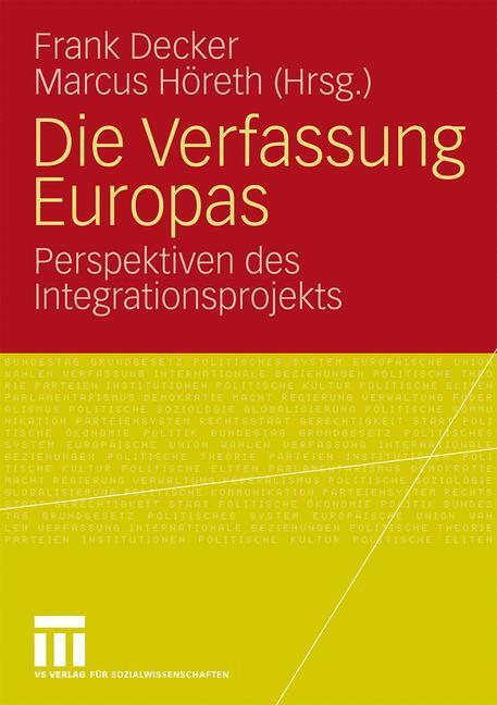 Cover: 9783531159690 | Die Verfassung Europas | Perspektiven des Integrationsprojekts | Buch