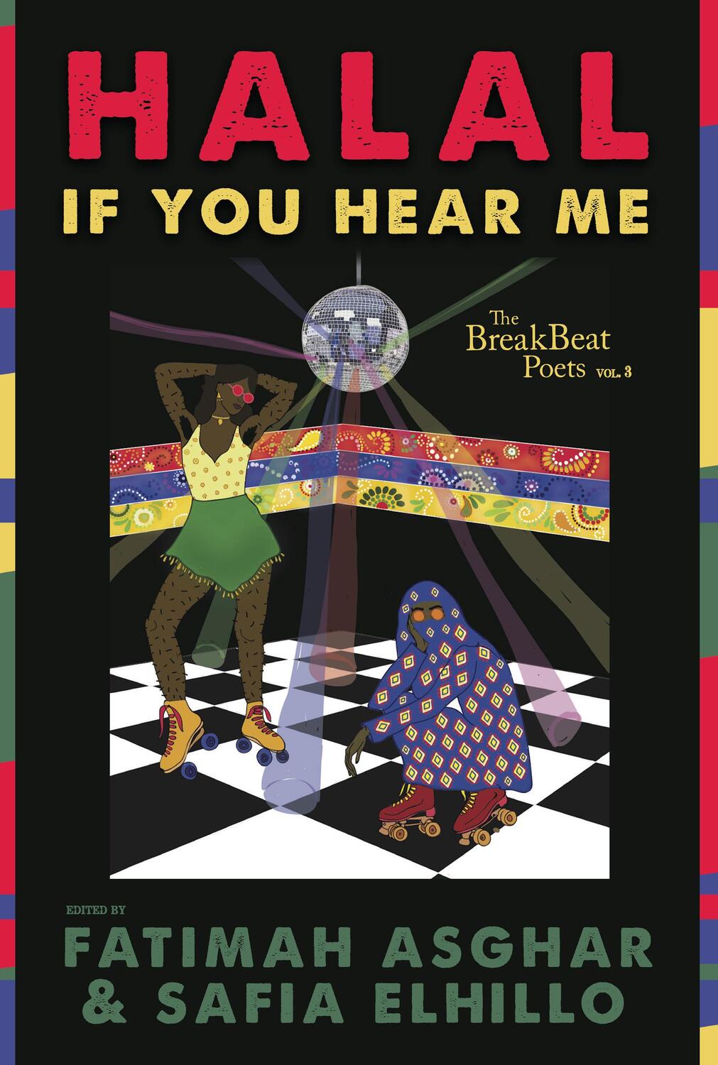 Cover: 9781608466047 | The Breakbeat Poets Vol. 3 | Halal If You Hear Me | Asghar (u. a.)