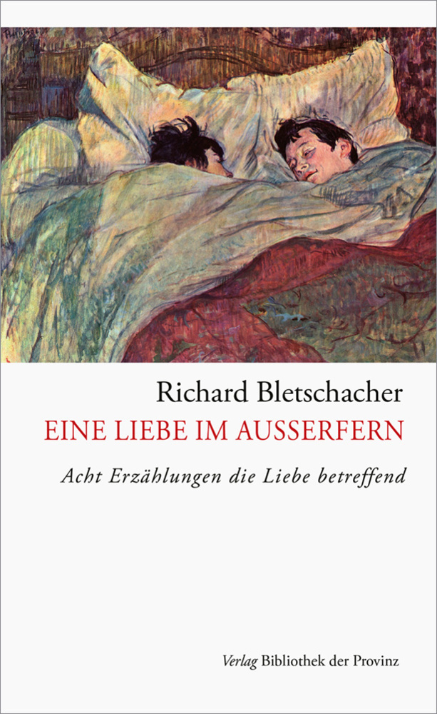 Cover: 9783991261179 | Eine Liebe im Außerfern | Acht Erzählungen die Liebe betreffend | Buch