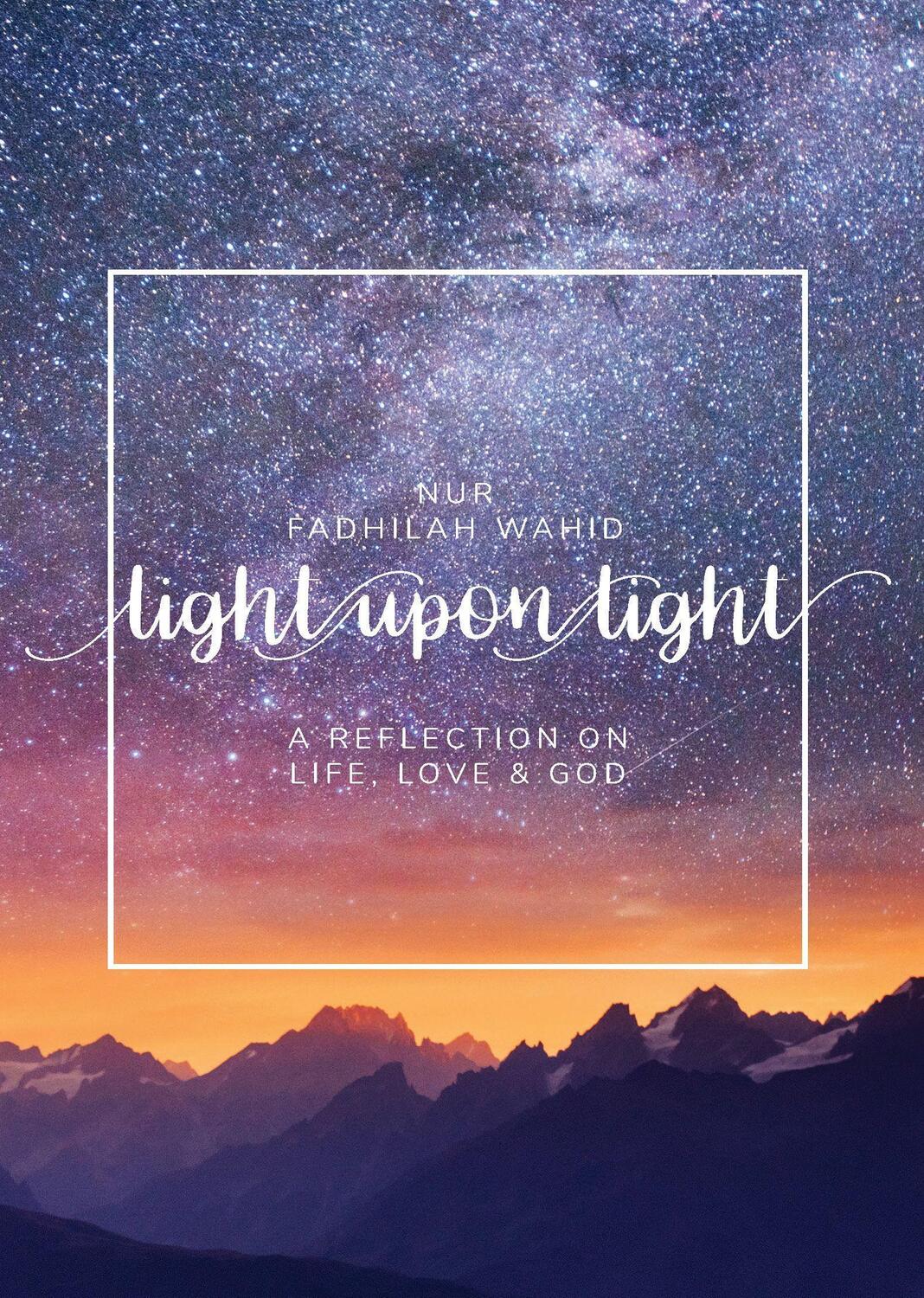 Cover: 9781847741233 | Light Upon Light | A Collection of Letters on Life, Love and God