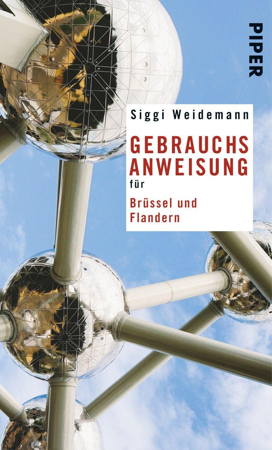Cover: 9783492275651 | Gebrauchsanweisung für Brüssel und Flandern | Siggi Weidemann | Buch
