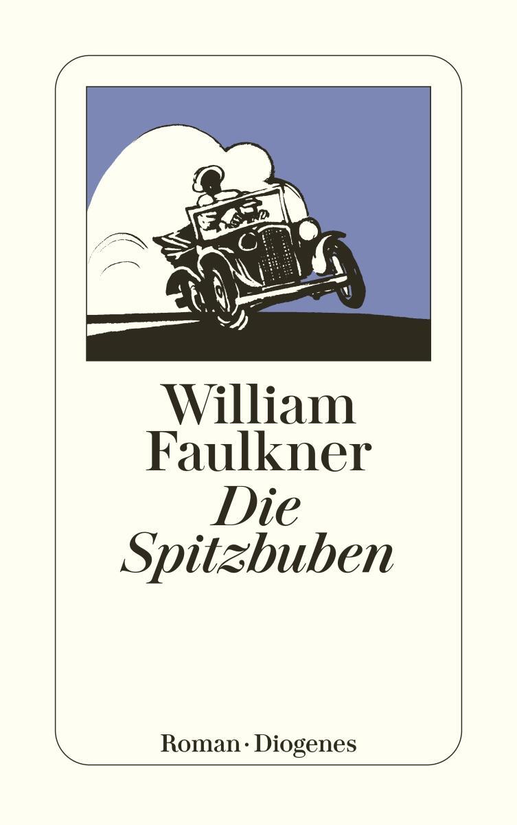 Cover: 9783257209891 | Die Spitzbuben | William Faulkner | Taschenbuch | 384 S. | Deutsch