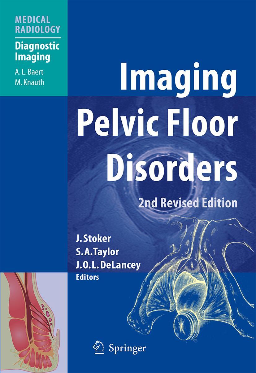 Cover: 9783540719663 | Imaging Pelvic Floor Disorders | Jaap Stoker (u. a.) | Buch | x | 2008