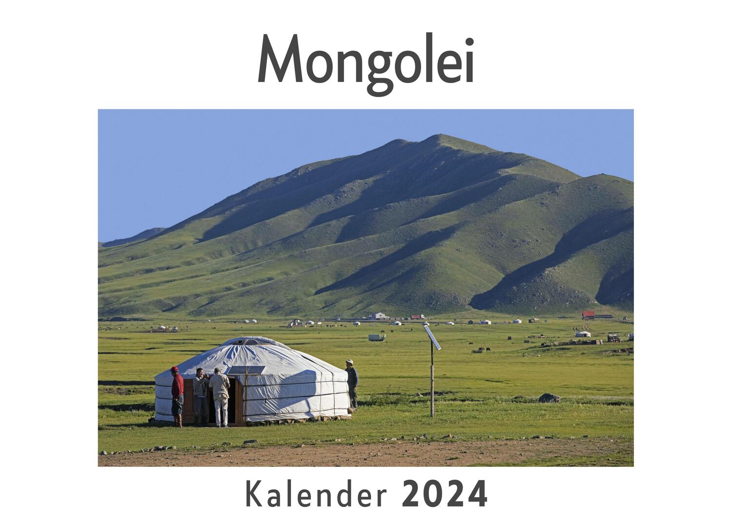 Cover: 9783750558823 | Mongolei (Wandkalender 2024, Kalender DIN A4 quer, Monatskalender...