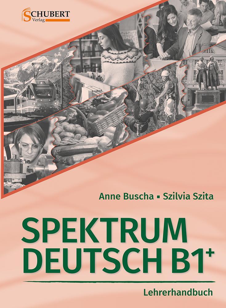 Cover: 9783941323445 | Spektrum Deutsch B1+: Lehrerhandbuch | Anne Buscha (u. a.) | Buch
