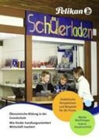 Cover: 9783814499987 | Ökonomische Bildung in der Grundschule - Wie Kinder...