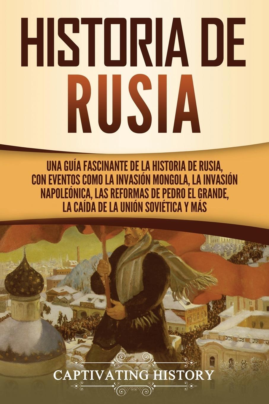 Cover: 9781637162187 | Historia de Rusia | Captivating History | Taschenbuch | Paperback