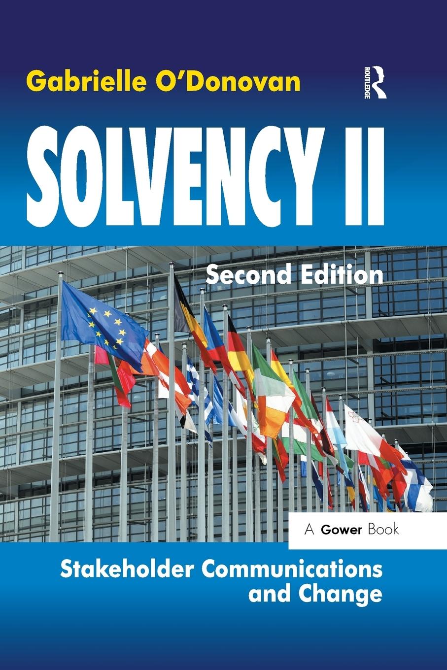 Cover: 9781472440907 | Solvency II | Stakeholder Communications and Change | O'Donovan | Buch