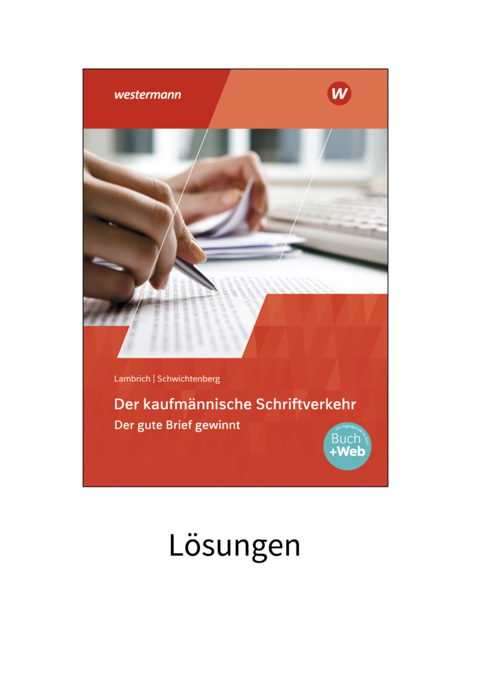 Cover: 9783804545533 | Der kaufmännische Schriftverkehr | Lösungen (auch für Schüler) | Buch