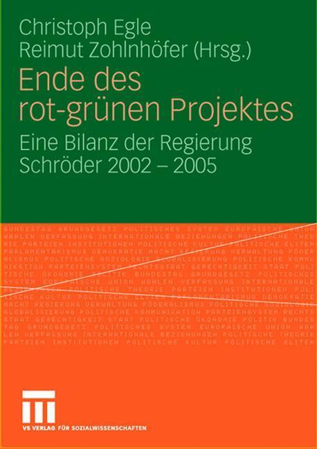 Cover: 9783531148755 | Ende des rot-grünen Projekts | Reimut Zohlnhöfer (u. a.) | Taschenbuch