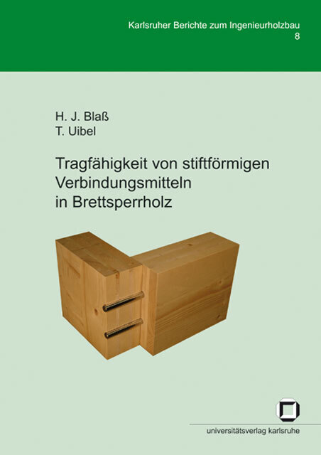 Cover: 9783866441293 | Tragfähigkeit von stiftförmigen Verbindungsmitteln in Brettsperrholz