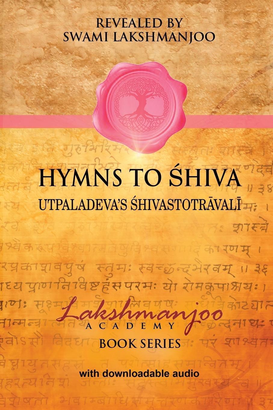 Cover: 9780981622835 | Hymns to Shiva | Swami Lakshmanjoo | Taschenbuch | Paperback | 2015