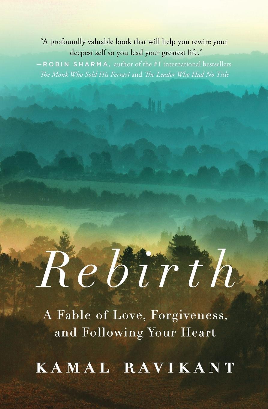 Cover: 9780316312240 | Rebirth | A Fable of Love, Forgiveness, and Following Your Heart