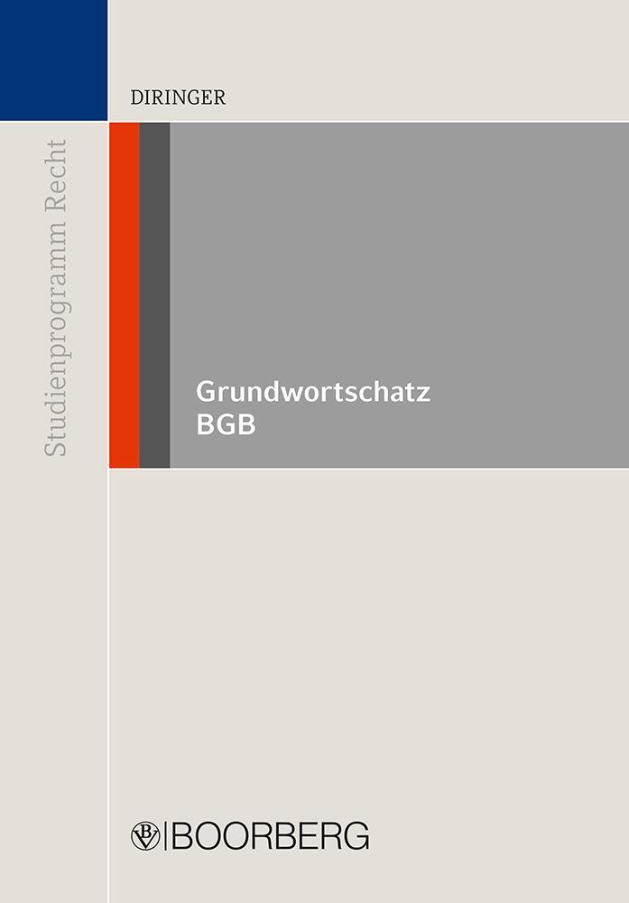 Cover: 9783415047815 | Grundwortschatz BGB | Arnd Diringer | Taschenbuch | Deutsch | 2018