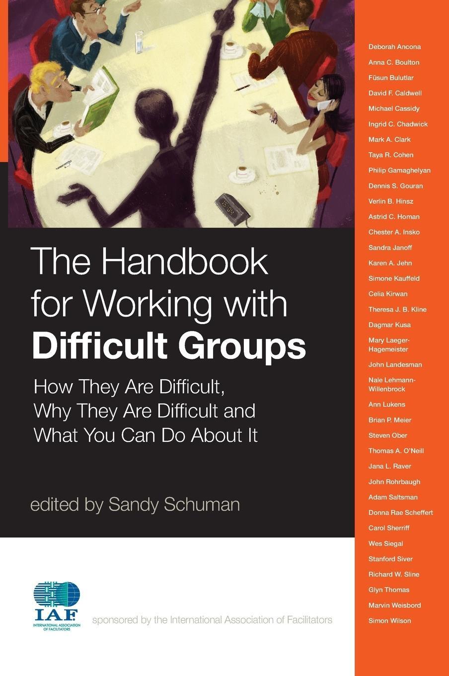 Cover: 9780470190388 | The Handbook for Working with Difficult Groups | Sandy Schuman | Buch