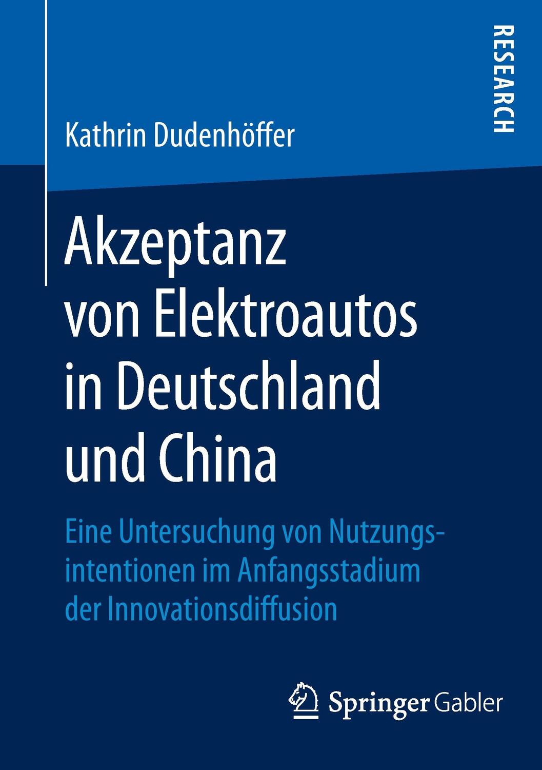 Cover: 9783658091170 | Akzeptanz von Elektroautos in Deutschland und China | Dudenhöffer