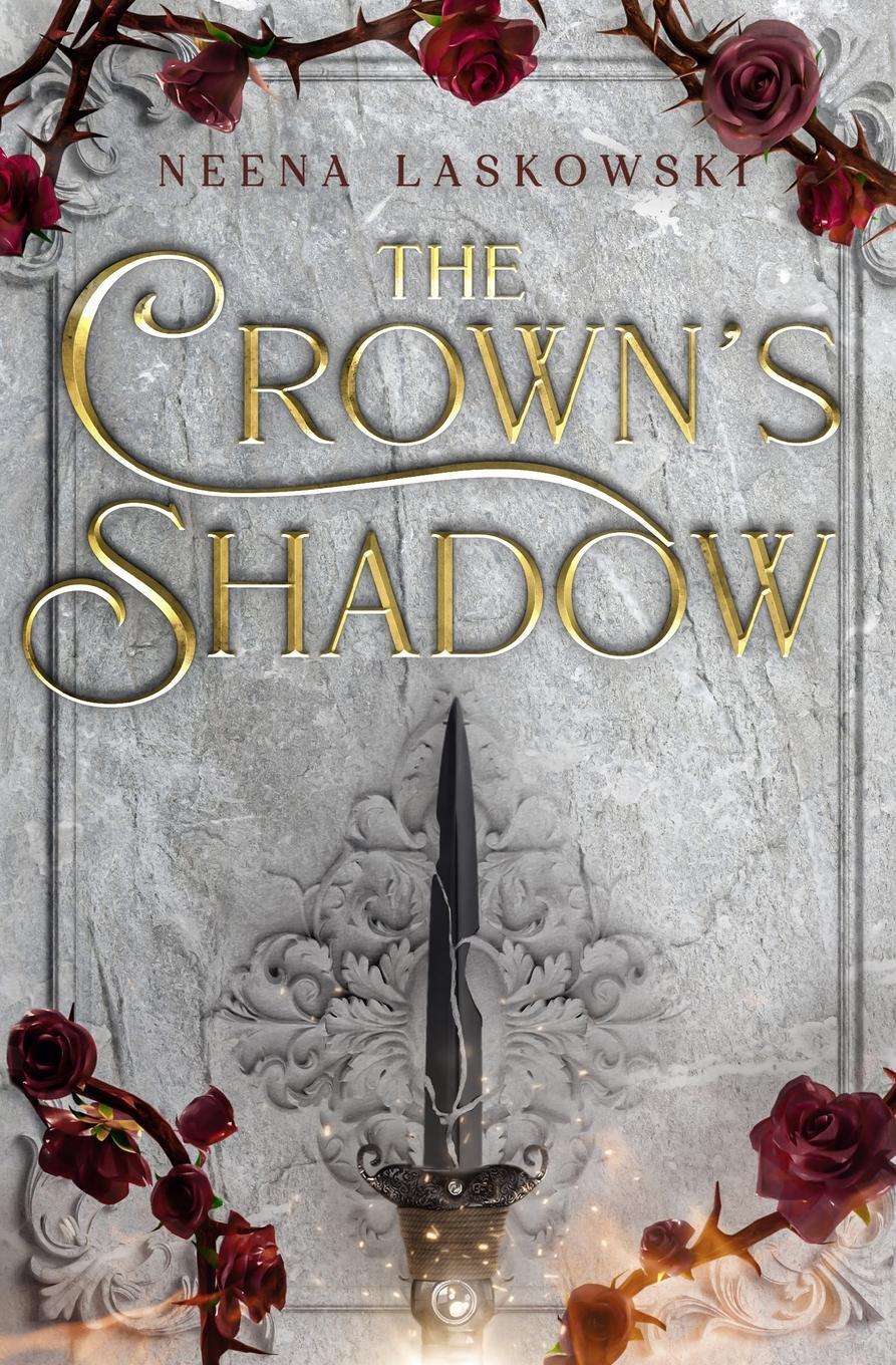 Cover: 9798987636824 | The Crown's Shadow | Neena Laskowski | Taschenbuch | Of Fire and Lies