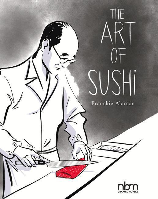 Cover: 9781681122854 | The Art Of Sushi | Franckie Alarcon | Buch | Englisch | 2022