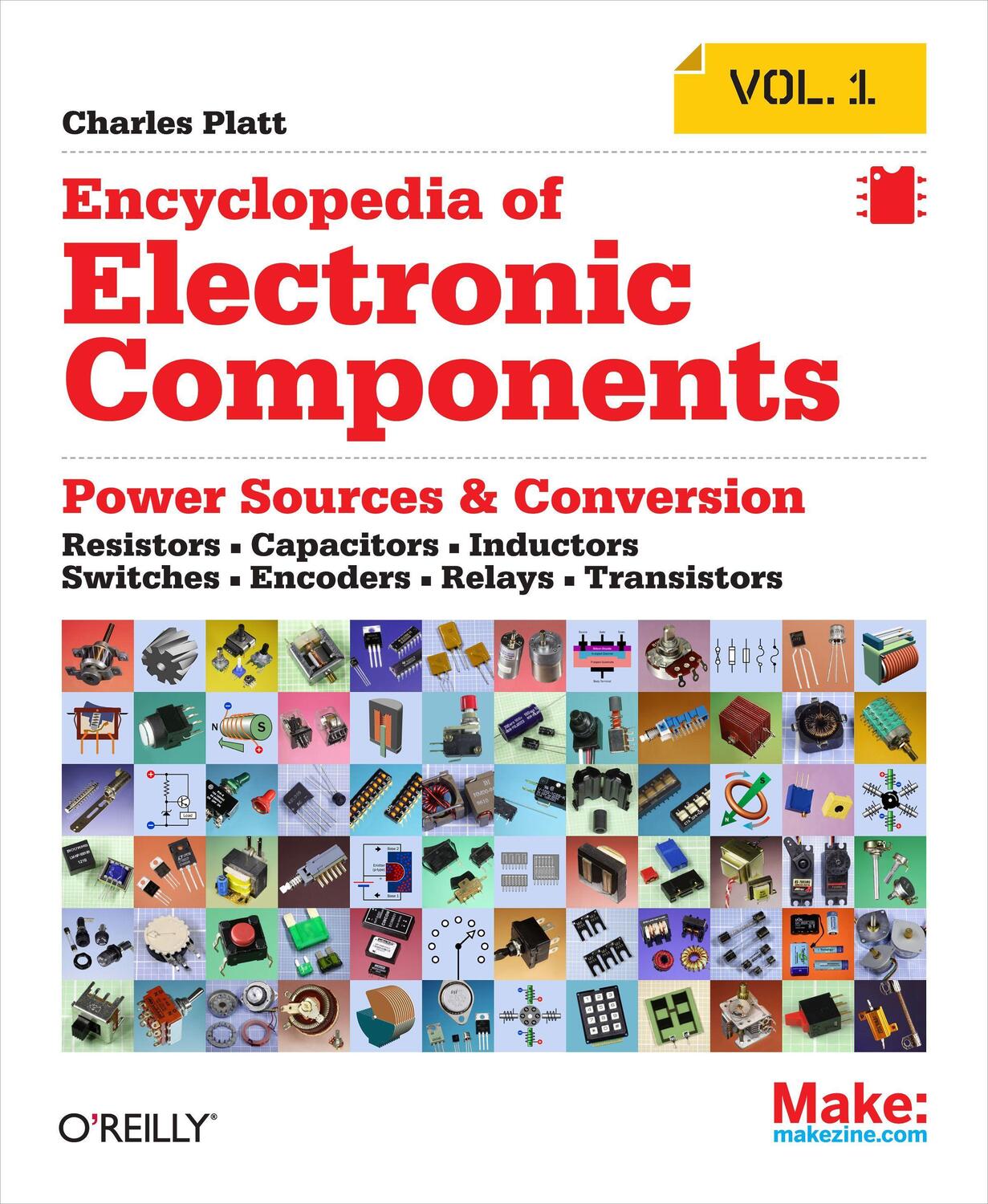 Cover: 9781449333898 | Encyclopedia of Electronic Components Volume 1: Resistors,...