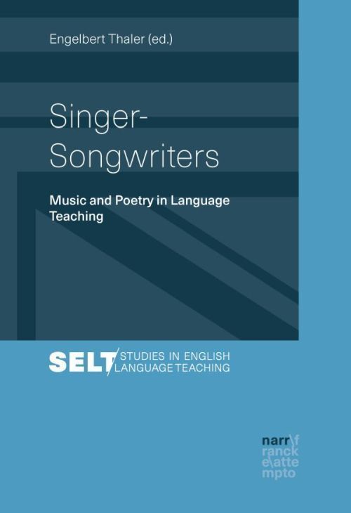 Cover: 9783823382386 | Singer-Songwriters | Music and Poetry in Language Teaching | Thaler